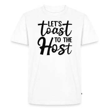 Let's toast the host - Men's Premium Organic T-Shirt - white - Front - Nico (187cm)