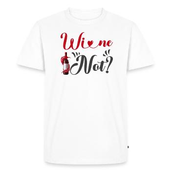 Wine not - Men's Premium Organic T-Shirt - white - Front - Nico (187cm)