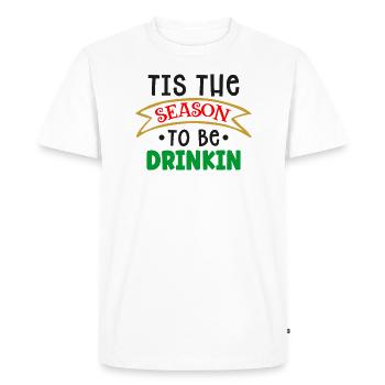 It's the time of year to drink Christmas - Men's Premium Organic T-Shirt - white - Front - Nico (187cm)