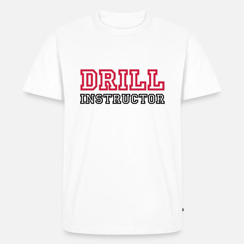 Drill Instructor - Männer Premium Bio T-Shirt - Weiß