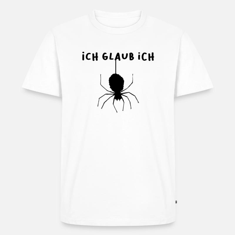 Ich glaub ich spinne - Männer Premium Bio T-Shirt - Weiß