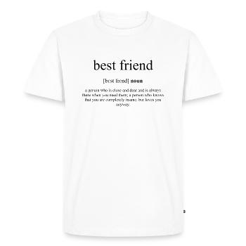 Dictionnaire de définition du meilleur ami - T-shirt Premium bio Homme - blanc - Devant - Nico (187cm)