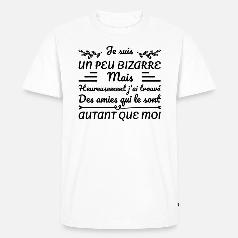 Ich bin ein bisschen komisch - Männer Premium Bio T-Shirt - Weiß