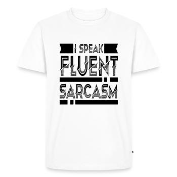 I Speak Fluent Sarcasm - Funny saying - Men's Premium Organic T-Shirt - white - Front - Nico (187cm)