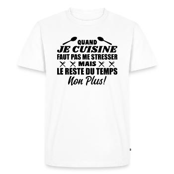 Ch'ti Cuisinier, Cuisine Nord Pas De Calais Humour - T-shirt Premium bio Homme - blanc - Devant - Nico (187cm)