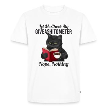 Let Me Check My Giveashiometer Nope Nothing - Men's Premium Organic T-Shirt - white - Front - Nico (187cm)