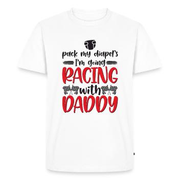 Pack My Diapers I'm Going Racing With Daddy Baby - Men's Premium Organic T-Shirt - white - Front - Nico (187cm)