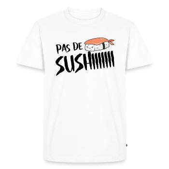 Pas de sushi. Pas de soucis - T-shirt Premium bio Homme - blanc - Devant - Nico (187cm)