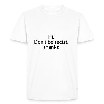 anti-racisme chemise - T-shirt Premium bio Homme - blanc - Devant - Nico (187cm)