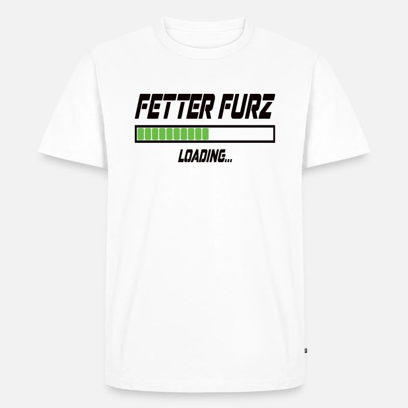 Fetter Furz Loading... - Männer Premium Bio T-Shirt - Weiß