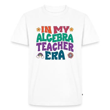 in my algebra teacher era - Men's Premium Organic T-Shirt - white - Front - Nico (187cm)