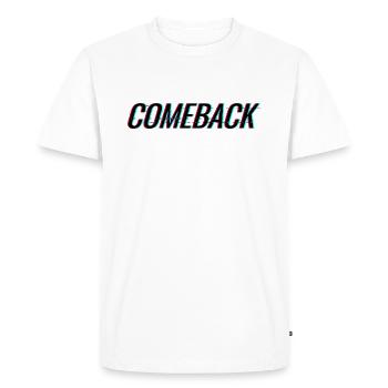 COMEBACK - RETURN - COME BACK - BACK AGAIN - Men's Premium Organic T-Shirt - white - Front - Nico (187cm)