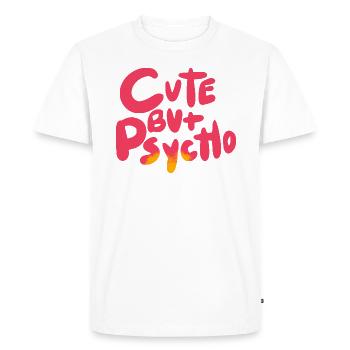 Mignon mais psycho - T-shirt Premium bio Homme - blanc - Devant - Nico (187cm)
