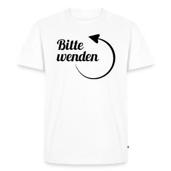 Please flirt Hot butt wife man - Men's Premium Organic T-Shirt - white - Front - Nico (187cm)