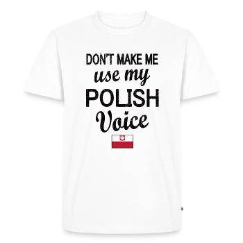 Proud Pole Poland Flag Polish Roots - Men's Premium Organic T-Shirt - white - Front - Nico (187cm)