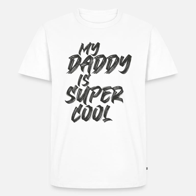 My Daddy is Super Cool - Männer Premium Bio T-Shirt - Weiß