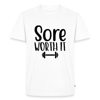 Sore Worth It - Gym Saying - Men's Premium Organic T-Shirt - white - Front - Nico (187cm)