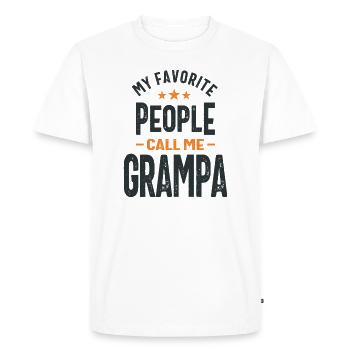 My Favorite People Call Me Grampa - Dad Grandpa - Men's Premium Organic T-Shirt - white - Front - Nico (187cm)