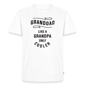 Granddad - Like Dad, but Cooler - Men's Premium Organic T-Shirt - white - Front - Nico (187cm)