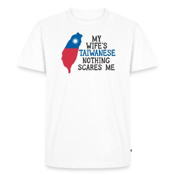 Nothing Scares Me Taiwanese Wife Taiwan - Men's Premium Organic T-Shirt - white - Front - Nico (187cm)