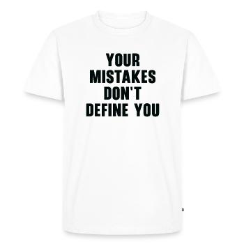 Mistakes Wisdom Quotes Positivity Life Quotes - Men's Premium Organic T-Shirt - white - Front - Nico (187cm)