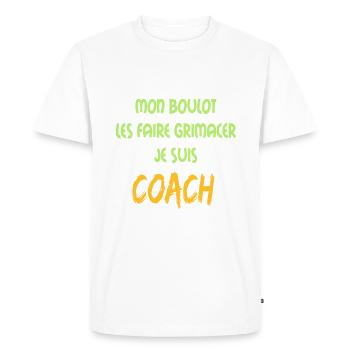 Mon boulot coach 1 - T-shirt Premium bio Homme - blanc - Devant - Nico (187cm)