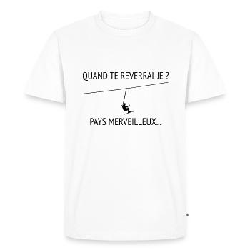 Quand te reverrai-je ? Les bronzés font du ski ! - T-shirt Premium bio Homme - blanc - Devant - Nico (187cm)