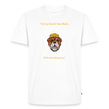 "Every Snack You Make" Funny Dog Lovers T-Shirt - Men's Premium Organic T-Shirt - white - Front - Nico (187cm)