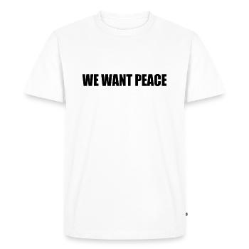 We want peace - Men's Premium Organic T-Shirt - white - Front - Nico (187cm)