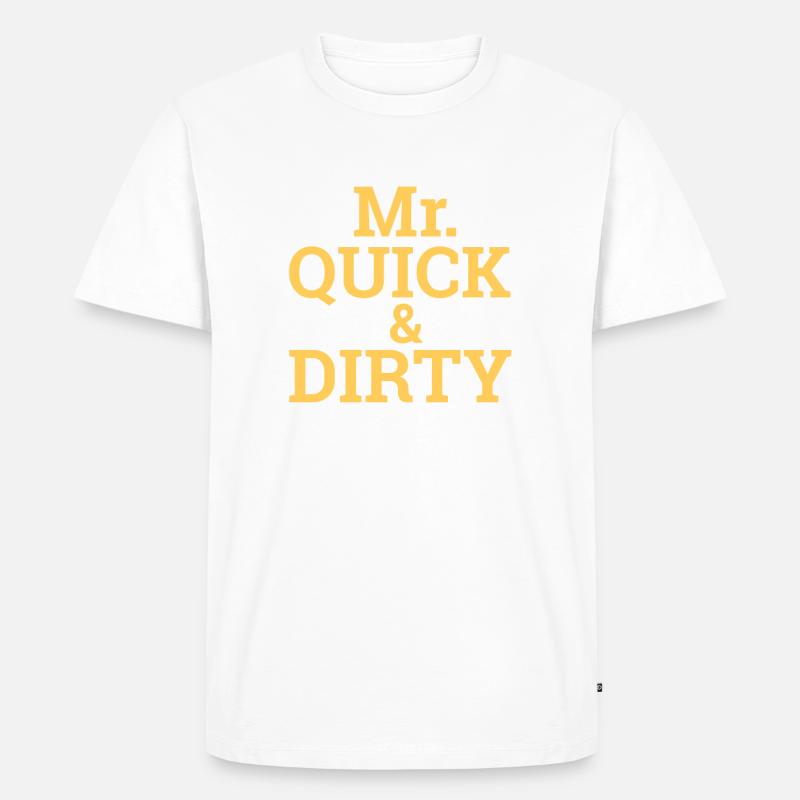 "Quick and Dirty" | Programming, Developer - Männer Premium Bio T-Shirt - undefined