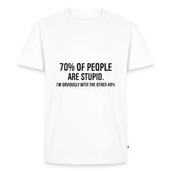 70 des gens sont stupides drôle chemise - T-shirt Premium bio Homme - blanc - Devant - Nico (187cm)