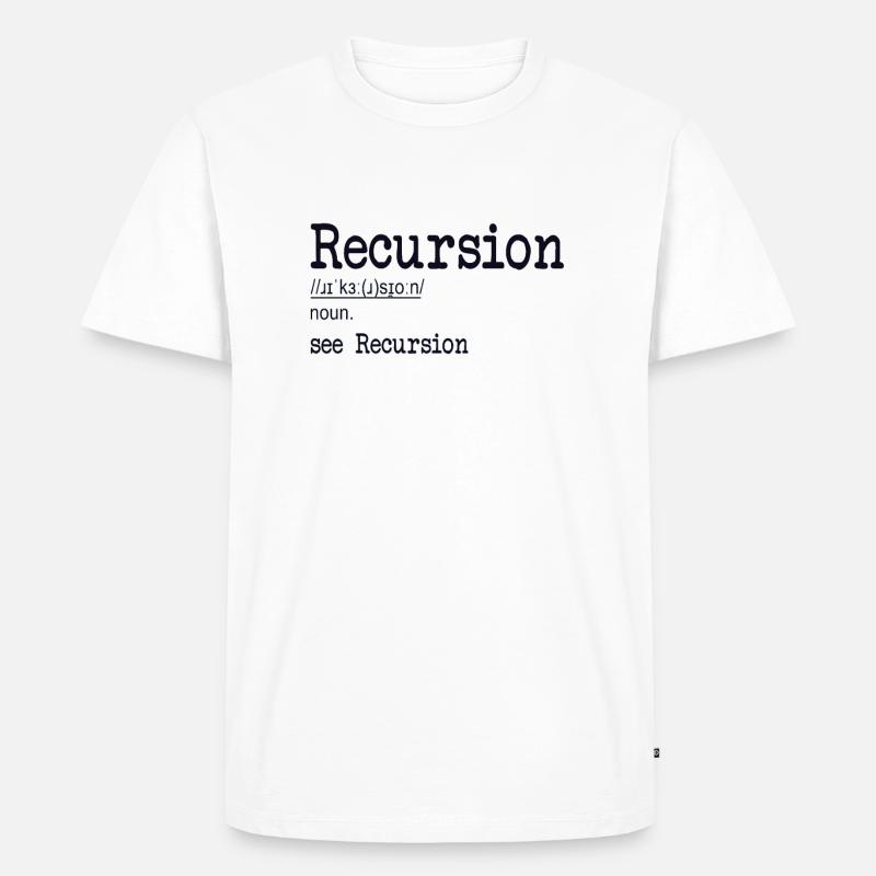 Recursion Definition Developer Coder Programmierer - Männer Premium Bio T-Shirt - Weiß