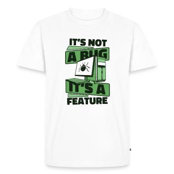 It's Not A Bug It's A Feature Developer Coder - Men's Premium Organic T-Shirt - white - Front - Nico (187cm)