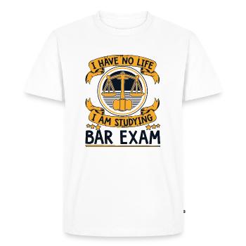 I Have No Life I'm Studying Bar Exam Legal - Men's Premium Organic T-Shirt - white - Front - Nico (187cm)