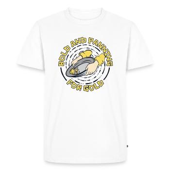 Bold And Panning For Gold Prospecting Miner Gold - Men's Premium Organic T-Shirt - white - Front - Nico (187cm)