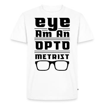 Optician Optometrist Optometry Optics Optics - Men's Premium Organic T-Shirt - white - Front - Nico (187cm)
