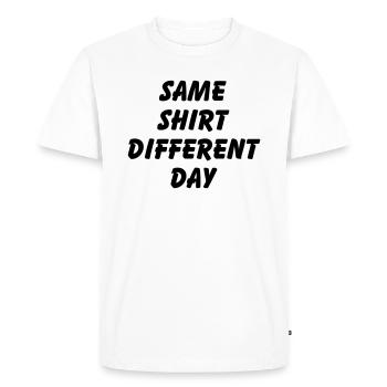 SAME SHIRT DIFFERENT DAY - Men's Premium Organic T-Shirt - white - Front - Nico (187cm)
