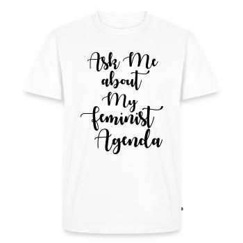 Ask Me About My Feminist Agenda - Men's Premium Organic T-Shirt - white - Front - Nico (187cm)