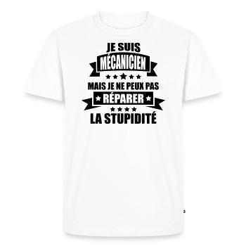 je suis mécanicien je peux pas réparer stupidité - T-shirt Premium bio Homme - blanc - Devant - Nico (187cm)