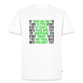 There Are Only 10 Types Of People | Binary Code - Men's Premium Organic T-Shirt - white - Front - Nico (187cm)