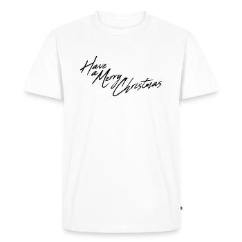 have a merry christmas christmas merry christmas - Men's Premium Organic T-Shirt - white - Front - Nico (187cm)