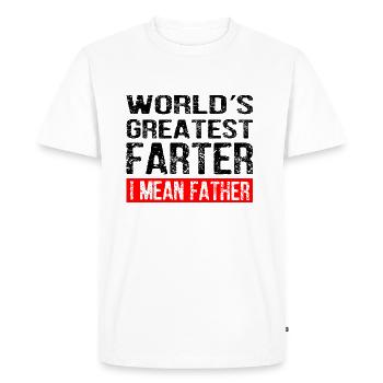 World's Greatest Farter I Mean Father - Men's Premium Organic T-Shirt - white - Front - Nico (187cm)