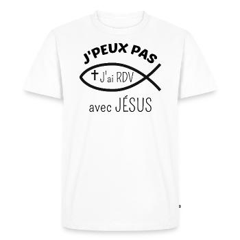 J'peux pas j'ai rendez-vous avec Jésus / Cadeau - T-shirt Premium bio Homme - blanc - Devant - Nico (187cm)