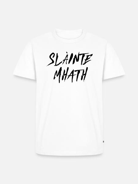 Slàinte Mhath - Schottischer Trinkspruch - Männer Premium Bio T-Shirt - Weiß