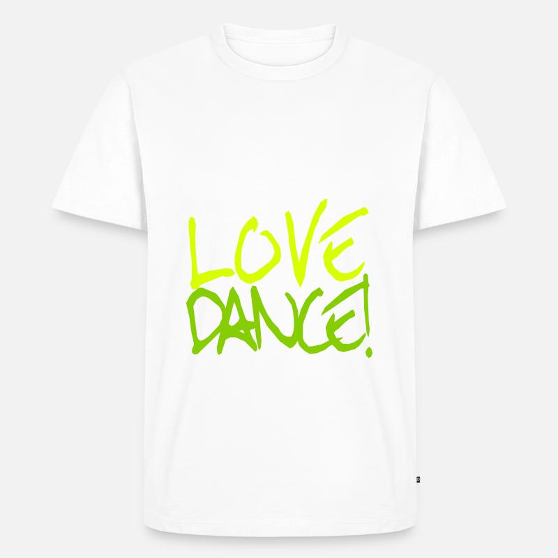 Live Love Dance! - Männer Premium Bio T-Shirt - Weiß