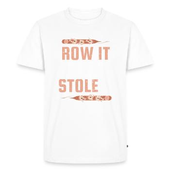 Row It Like You Stole It Funny Rowing - Men's Premium Organic T-Shirt - white - Front - Nico (187cm)