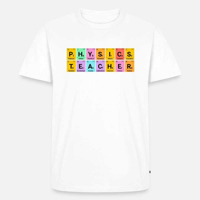 Physik Lehrer Chemische Elemente - Männer Premium Bio T-Shirt - Weiß