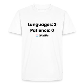 Langues : 3, Patience : 0 – Humour multilingue - T-shirt Premium bio Homme - blanc - Devant - Nico (187cm)