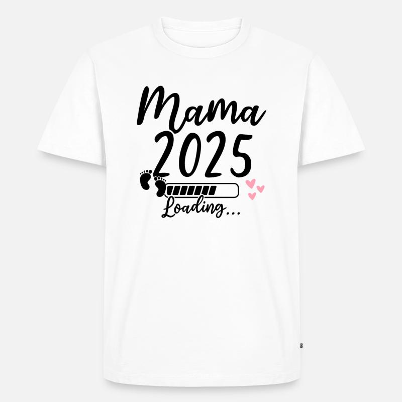 Mama 2025 Loading - Männer Premium Bio T-Shirt - Weiß