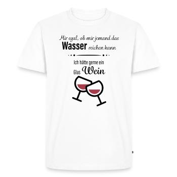 Wein trinken - Wasser - Männer Premium Bio T-Shirt - Weiß - Vorne - Nico (187cm)